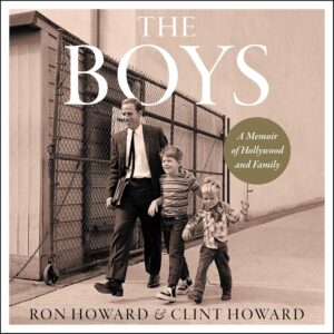 The Boys: A Memoir of Hollywood and Family Audible Audiobook – Unabridged