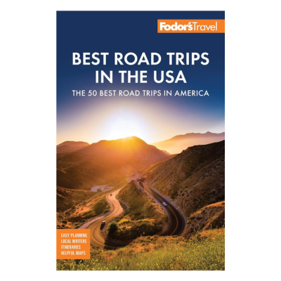 Fodor's Best Road Trips in the USA: 50 Epic Trips Across All 50 States (Full-color Travel Guide) Paperback – November 30, 2021